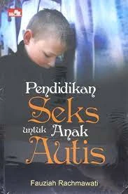 Pendidikan Seks untuk Anak Autis