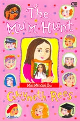 Misi Mencari Ibu The Mum Hunt